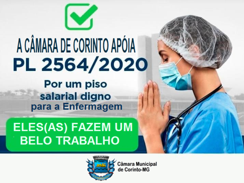 CÂMARA MUNICIPAL DE CORINTO APOIA PL DO PISO SALARIAL PARA A ENFERMAGEM