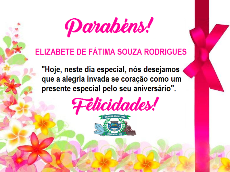 ANIVERSÁRIO DA FUNCIONÁRIA ELISABETE DE FÁTIMA SOUZA RODRIGUES