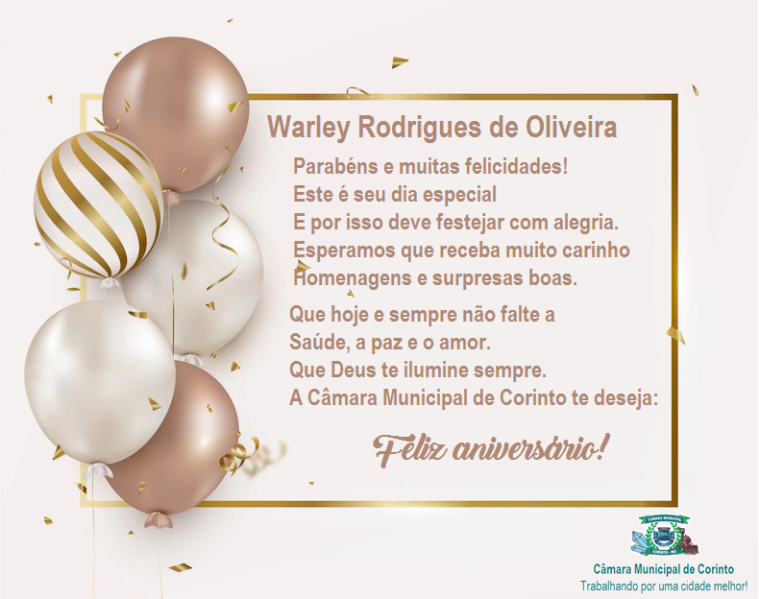 HOJE É O DIA DO ANIVERSÁRIO DO FUNCIONÁRIO WARLEY RODRIGUES DE OLIVEIRA