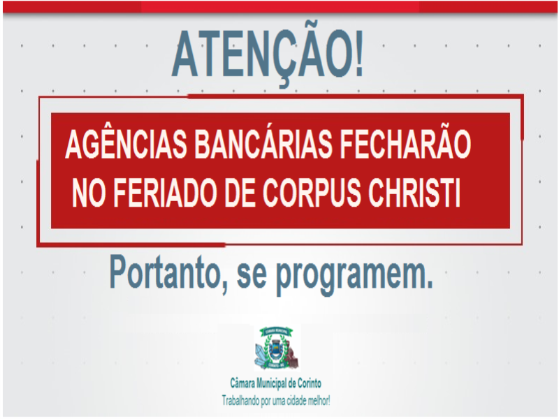 BANCOS FECHAM NO FERIADO DE CORPUS CHRISTI